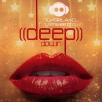 Deep Down - Silverland