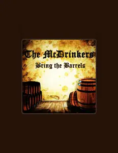 The McDrinkers을(를) 듣고, 뮤직 비디오를 보고, 약력을 읽고, 투어 일정 등을 확인하세요!