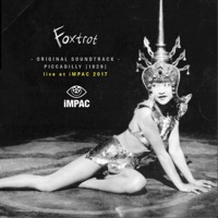 Piccadilly (Original Soundtrack) [Live at Impac 2017] - Foxtrot