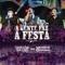 A Gente Faz A Festa (feat. Matheus & Kauan) - Carrossel De Emoções lyrics