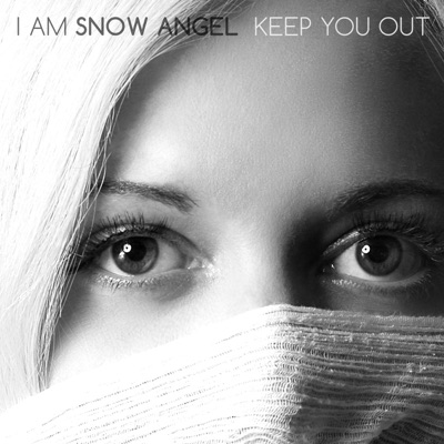 Keep You Out - Single