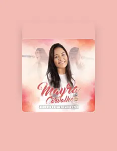 Mayra Carvalho सुनें, म्यूज़िक वीडियो देखें, बायो पढ़ें, दौरे की तारीखें और बहुत कुछ देखें!
