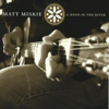 You Are Always On My Mind - Matt Miskie