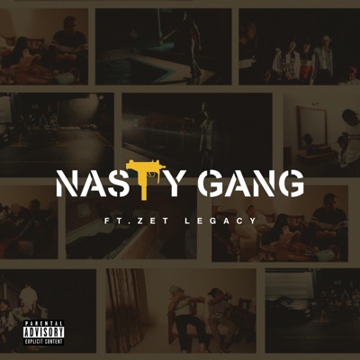 Nasty Gang (feat. Zet Legacy) - Single