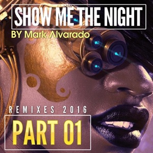 Show Me the Night EP 1