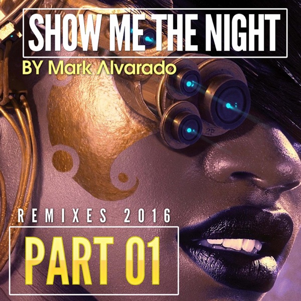 Show Me the Night EP 1