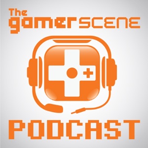 The Gamer Scene Podcast Episode 5: Woodcutter Awards Edition