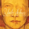 Unto Ashes