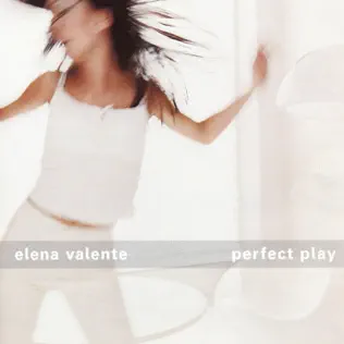 ladda ner album Elena Valente - Perfect Play