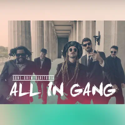 All in Gang - Single - ConeCrewDiretoria