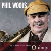 Phil Woods - Q's Delight