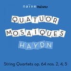 Haydn: String Quartets Op. 64 Nos. 2, 4 & 5