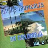 Ritmos Tropicales De Colombia Vol.2