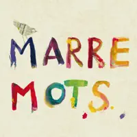 Ils disent — Marre Mots