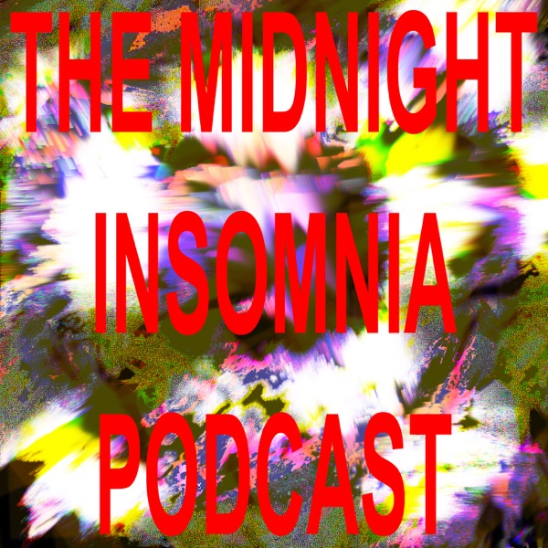 The Midnight Insomnia Podcast cover