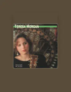 收听 Teresa Morgan、观看音乐视频、阅读小传、查看巡演日期等 ！