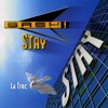 Stay (feat. La Trec)
