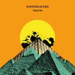 SOOTHSAYERS - Good Vibration