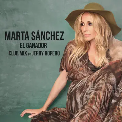 El Ganador (Club Mix) - Single - Marta Sanchez