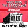 Who Pays the Ferryman - Single