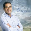 Marcelo Nascimento e Família, 2018