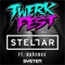Twerk Fest (feat. HardNox) - StellaR lyrics