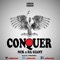 Conquer_-_nck X Da Giant - NCK lyrics