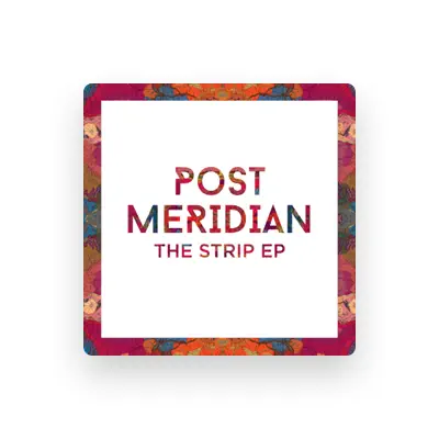 Listen to Post Meridian, watch music videos, read bio, see tour dates & more!