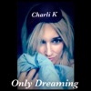 Only Dreaming