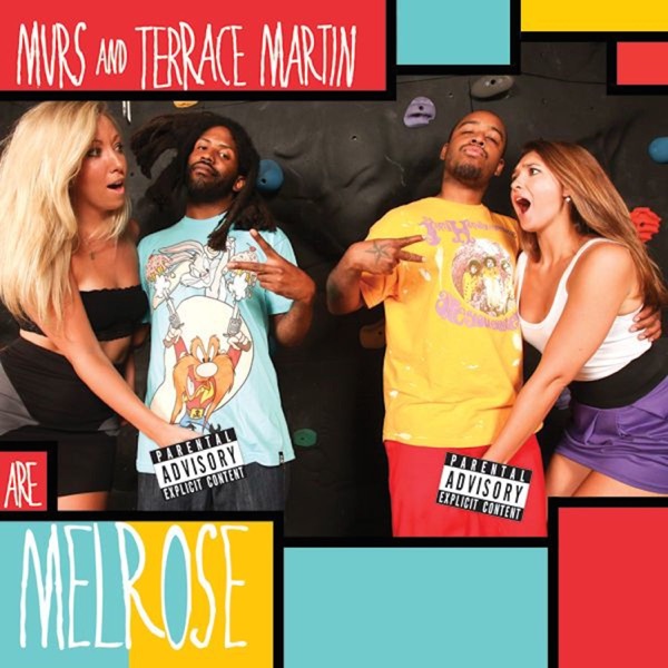 Melrose - Murs & Terrace Martin