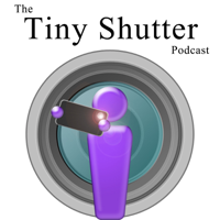 Tiny Shutter | An iPhone Photography – iPhoneography – Podcast podcast