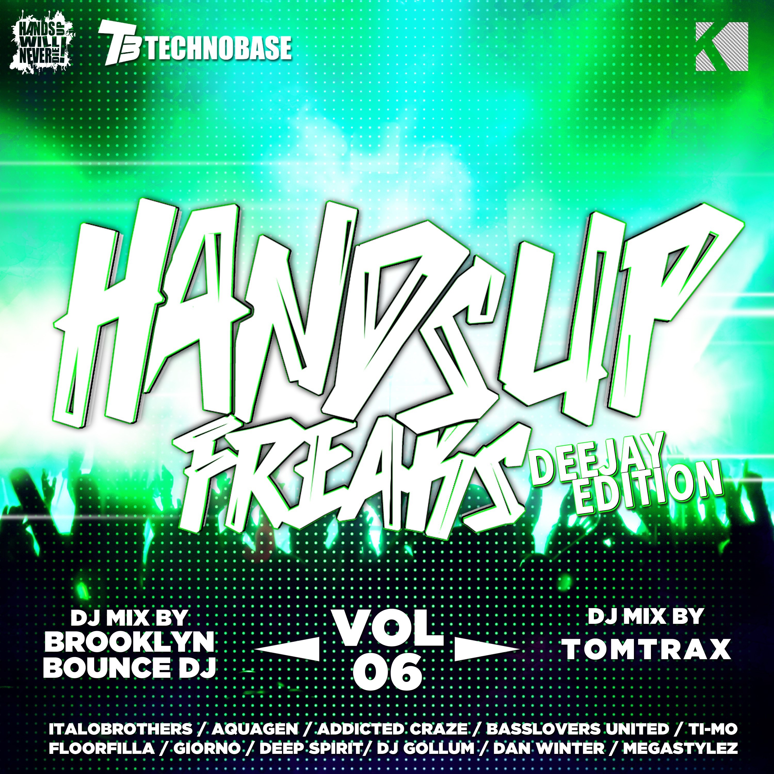 Hands up Freaks, Vol. 6 (Deejay Edition)
