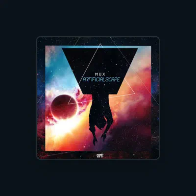 Listen to Mux, watch music videos, read bio, see tour dates & more!