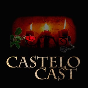 CasteloCast #5