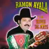 Stream & download Ramón Ayala y los Bravos del Norte