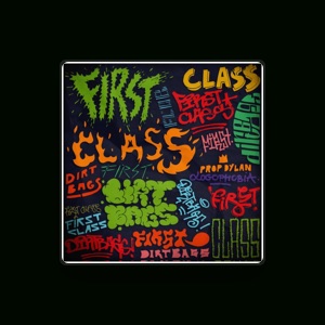 First Class Dirtbags
