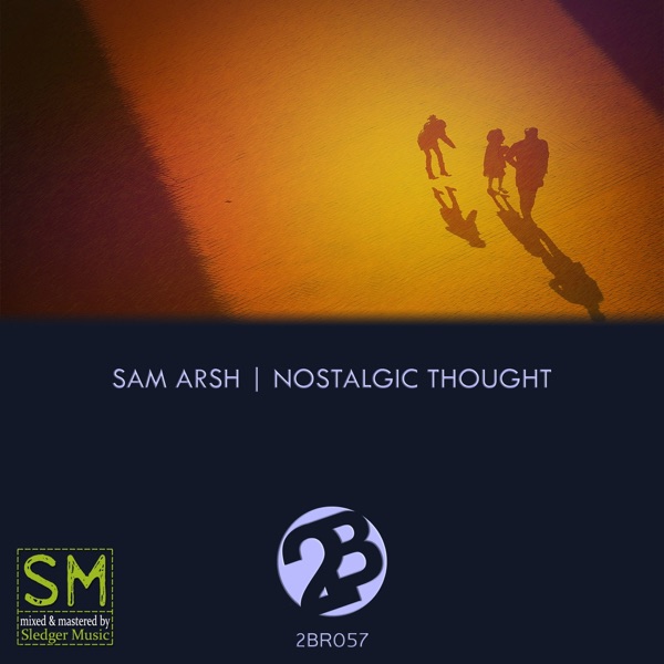 Nostalgic Thought - Single
