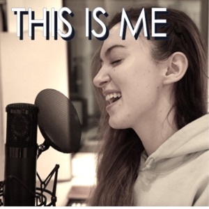 This Is Me (From the Greatest Showman) - Single
