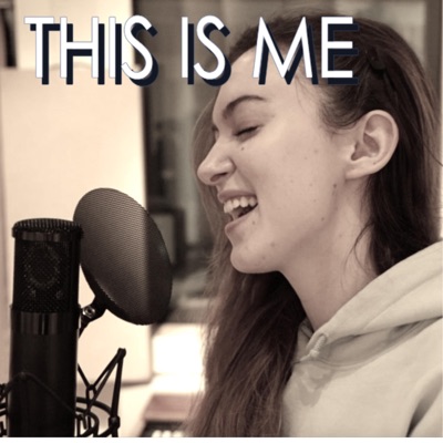 This Is Me (From the Greatest Showman) - Single
