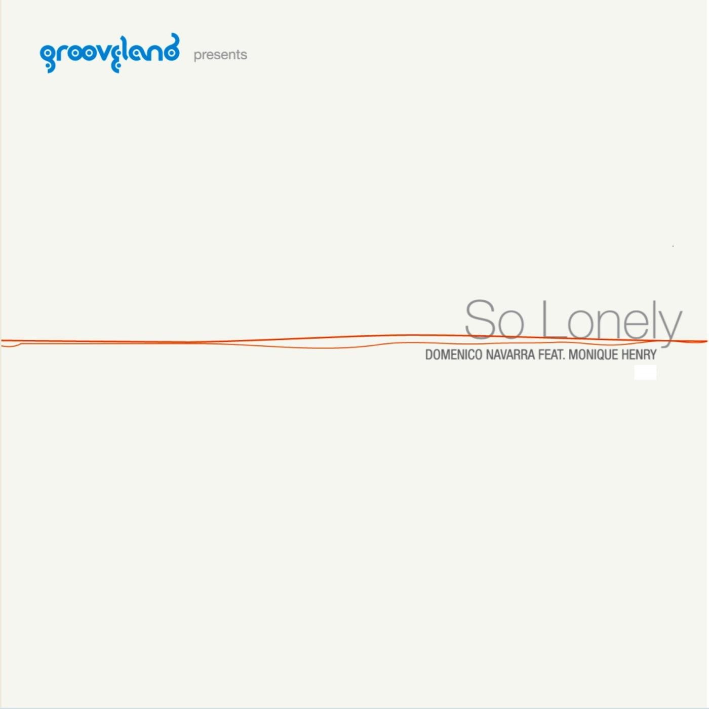 So Lonely (feat. Monique Henry)
