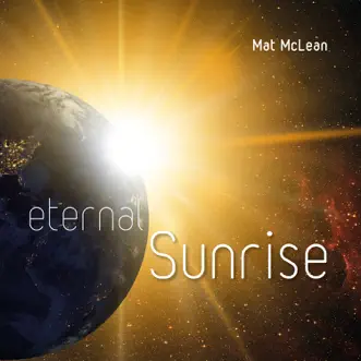 Eternal Sunrise by Mat McLean song reviws