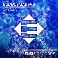 Oxygen - Single - BounceMakers
