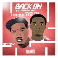 Back On (feat. Bandgang Biggs & Bandgang Masoe) - Single - Slim Thugga & Tay Way