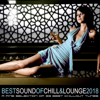 Best Sound of Chill & Lounge 2018 (33 Chillout Downbeat Songs with Ibiza Mallorca Feeling) - Various Artists