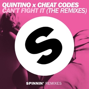 Can't Fight It (The Remixes) - EP