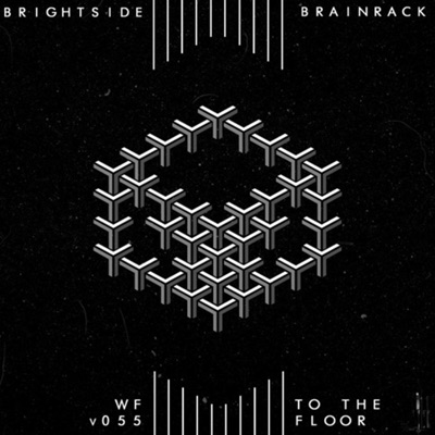 To the Floor (feat. Brainrack) - Single