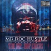 Mr-Roc-Hustle - Intro