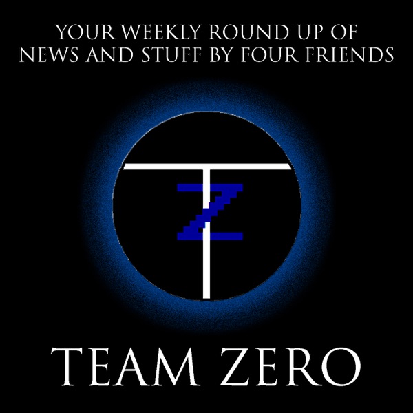 Team Zero Podcast cover