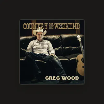 Listen to Greg Wood, watch music videos, read bio, see tour dates & more!