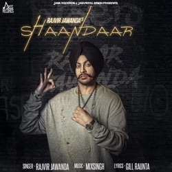 Rajvir Jawanda - Shaandaar